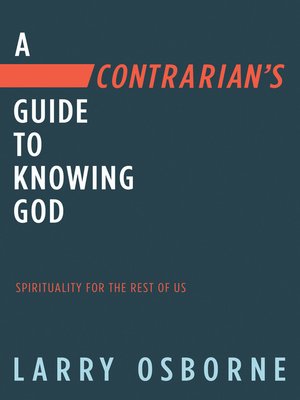 cover image of A Contrarian's Guide to Knowing God